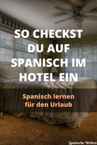 Spanisch Hotel einchecken